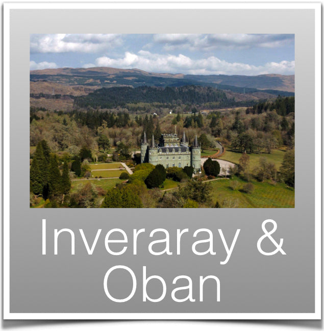 Inveraray & Oban