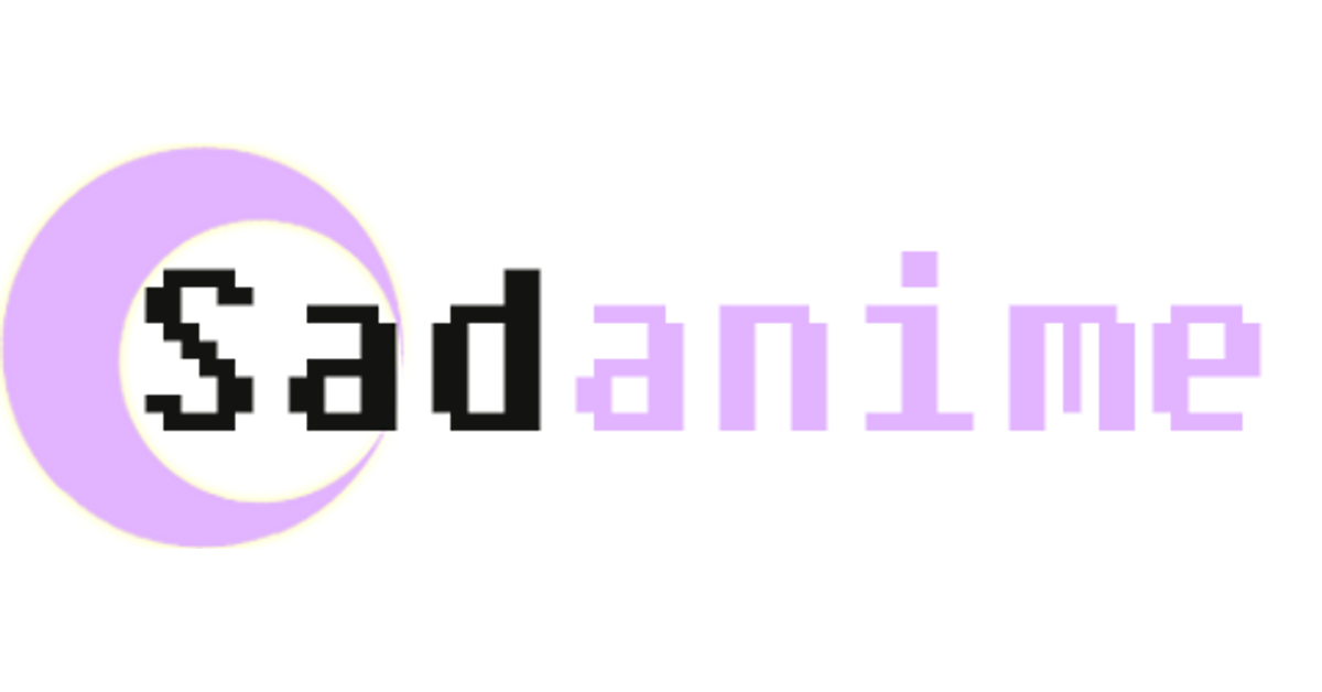 Sadanime – sadanime