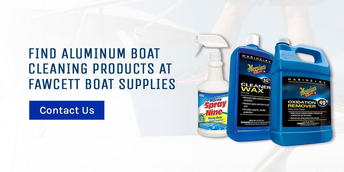 Find Aluminum Boat Cleaning Products at Fawcett Boat Supplies