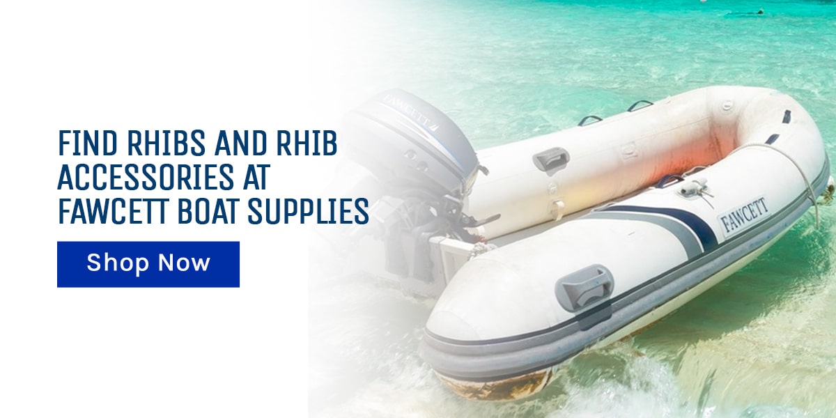 Find RHIBs and RHIB Accessories at Fawcett Boat Supplies
