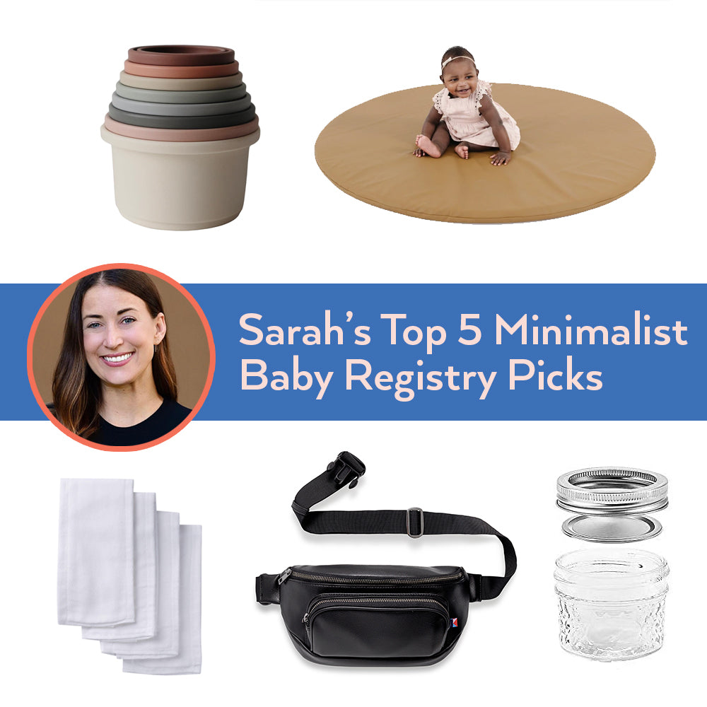 Top 5 minimalist baby registry picks