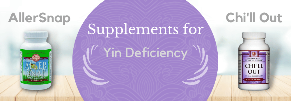 Supplements for yin deficiency
