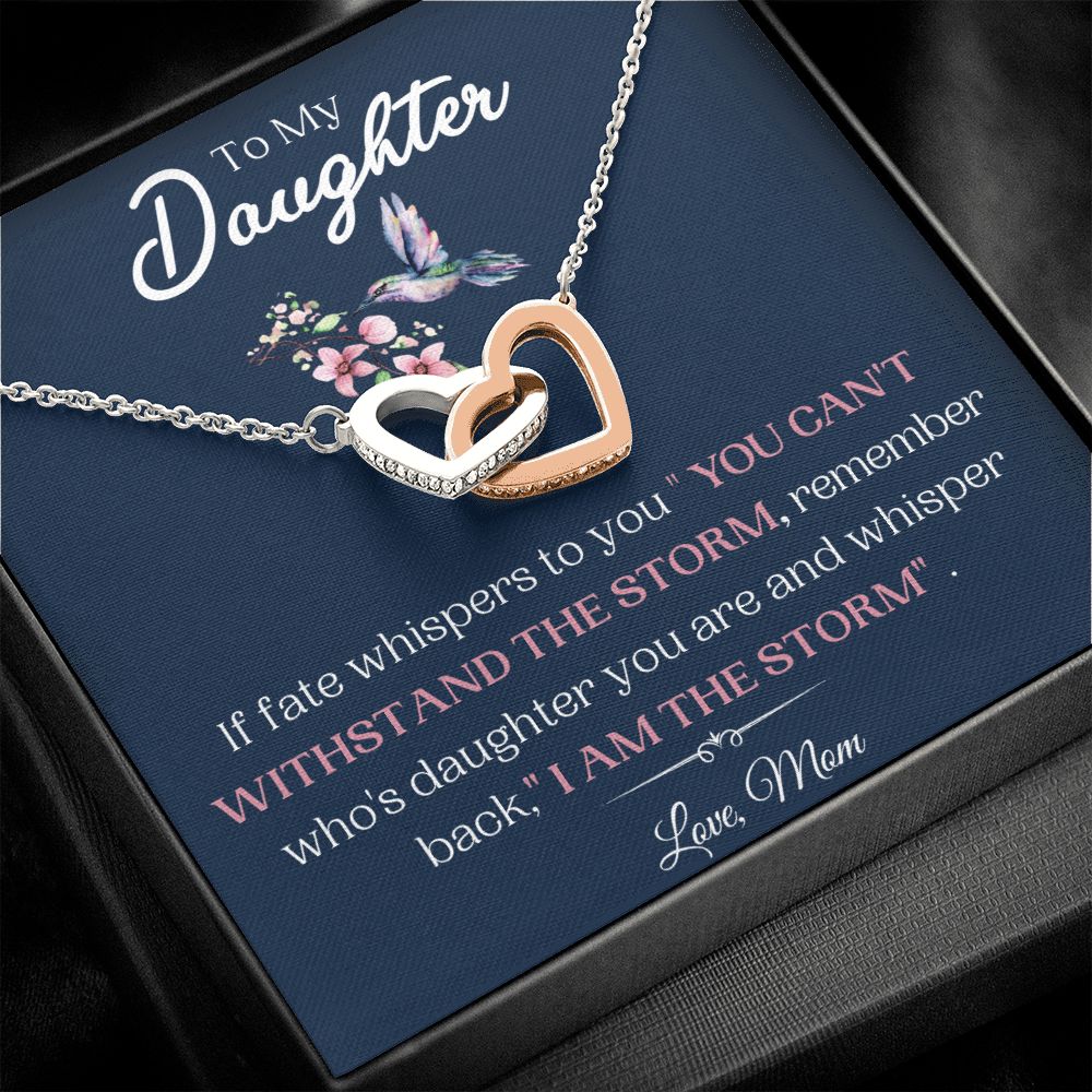 To My Daughter-If Fate whispers to you-Interlocking Hearts Necklace