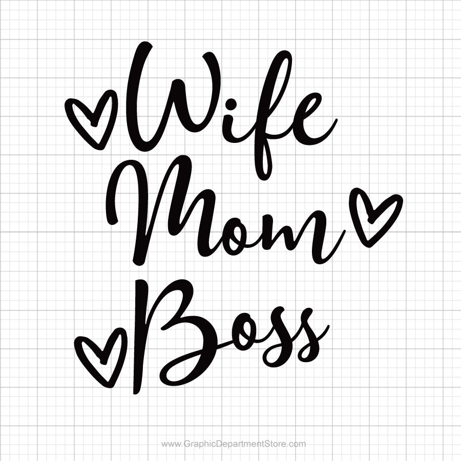 Wife Mom Boss Svg Saying Graphic Department Store