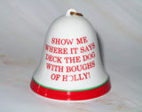 Snoopy Porcelain Christmas Bell Ornament - Deck The Halls
