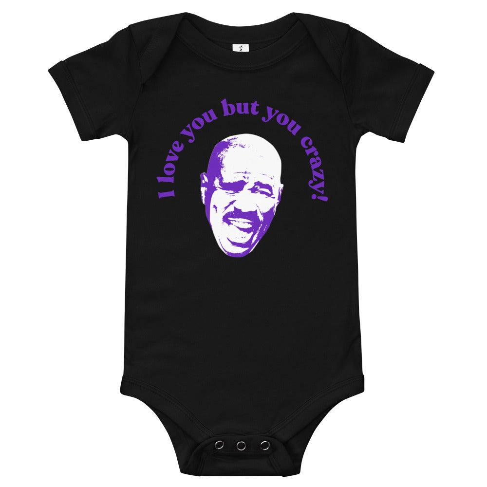 You Crazy Steve Harvey Baby Onesie