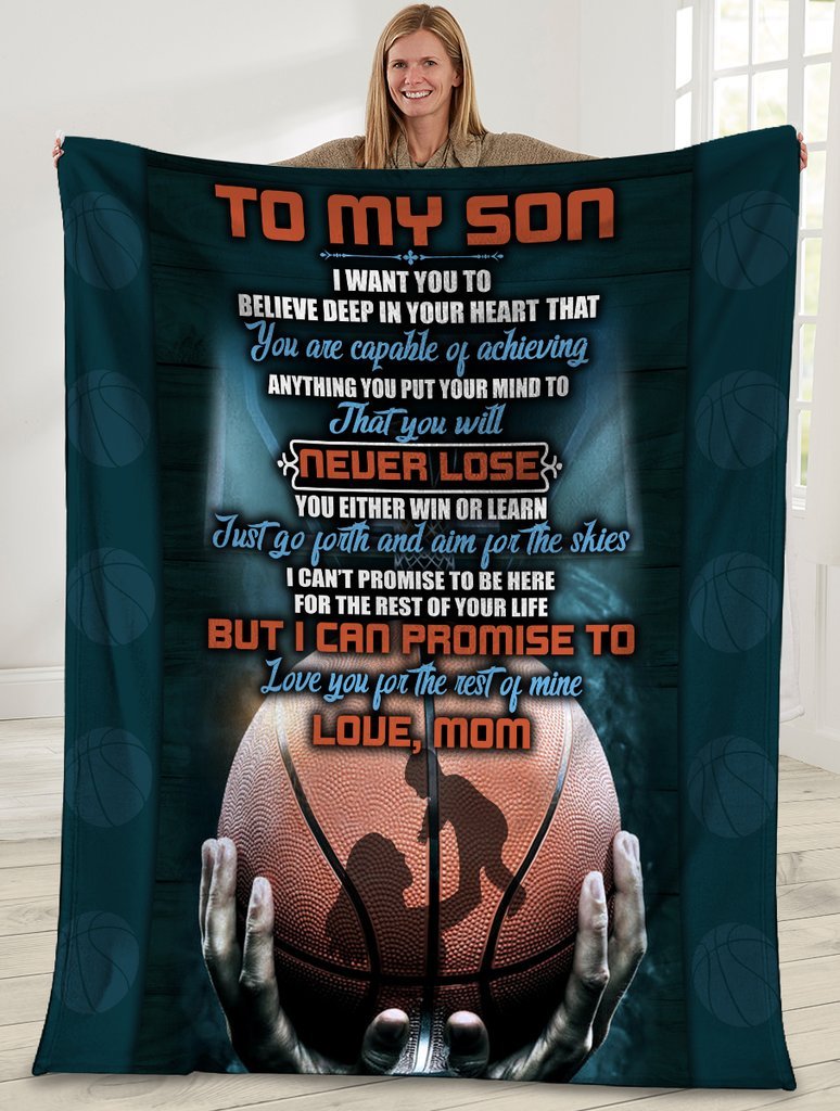 To My Son I Want You To Believe Deep In Your Heart Mom And Son Basketb Dilypod