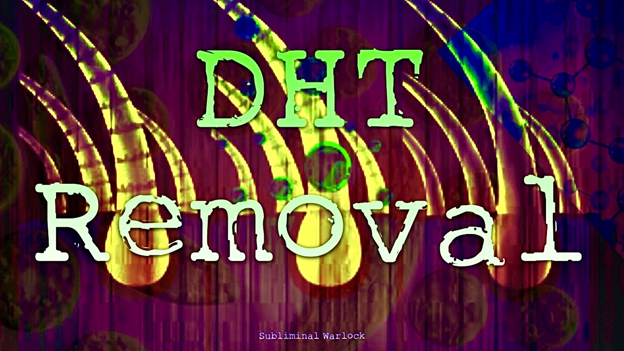 Remove All DHT from Scalp - Subliminals Frequencies Hypnosis Biokinesis Binaural Theta Waves - Subliminal Warlock