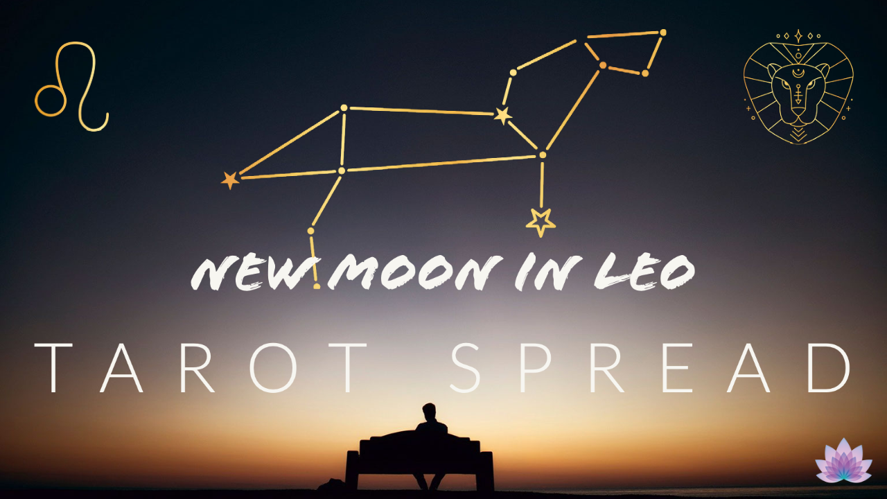 New Moon In Leo 2021 Tarot Spread | Apollo Tarot Blog