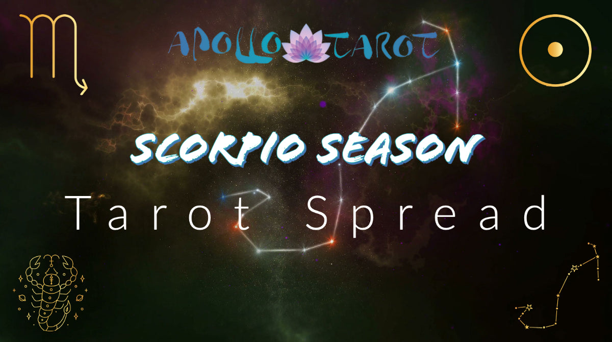 Scorpio Season 2021 Tarot Spread | Apollo Tarot