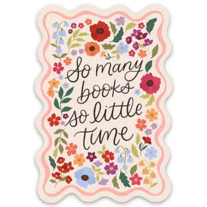 So Many Books So Little Time Sticker - So Chic Boutique 