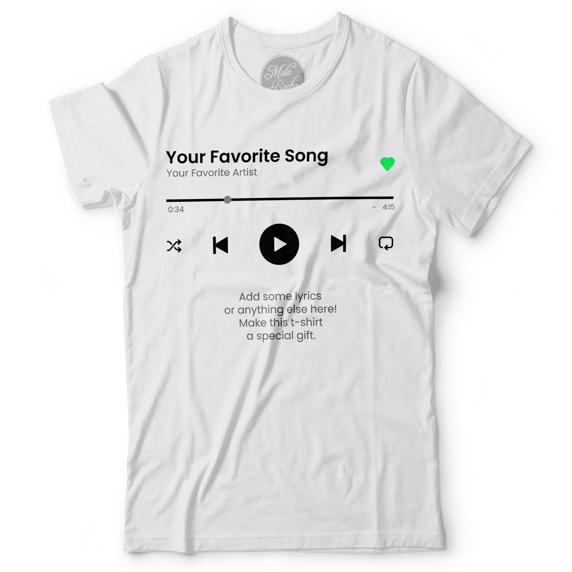Your Favorite Song T-Shirt Music – Mala