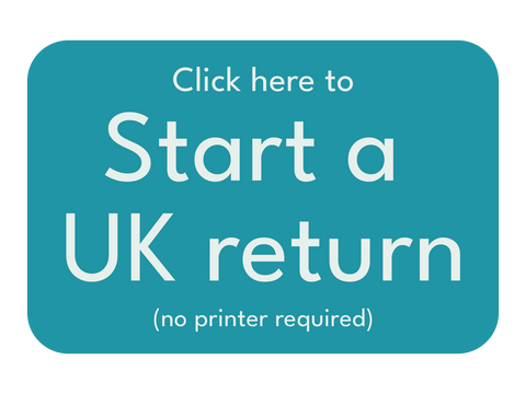 Click here to start a UK return (no printer required)