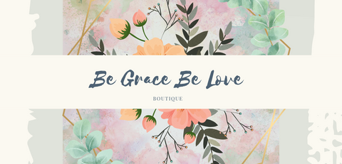 Contact Us Be Grace Be Love Boutique