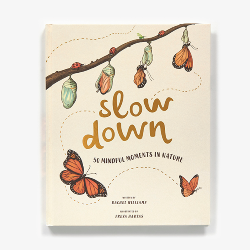 Slow Down: Bring calm to a busy world with 50 nature stories