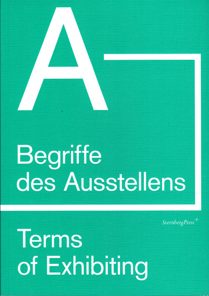 Ed By Petra Reichensperger Terms Of Exhibiting From A To Z Ooga Booga