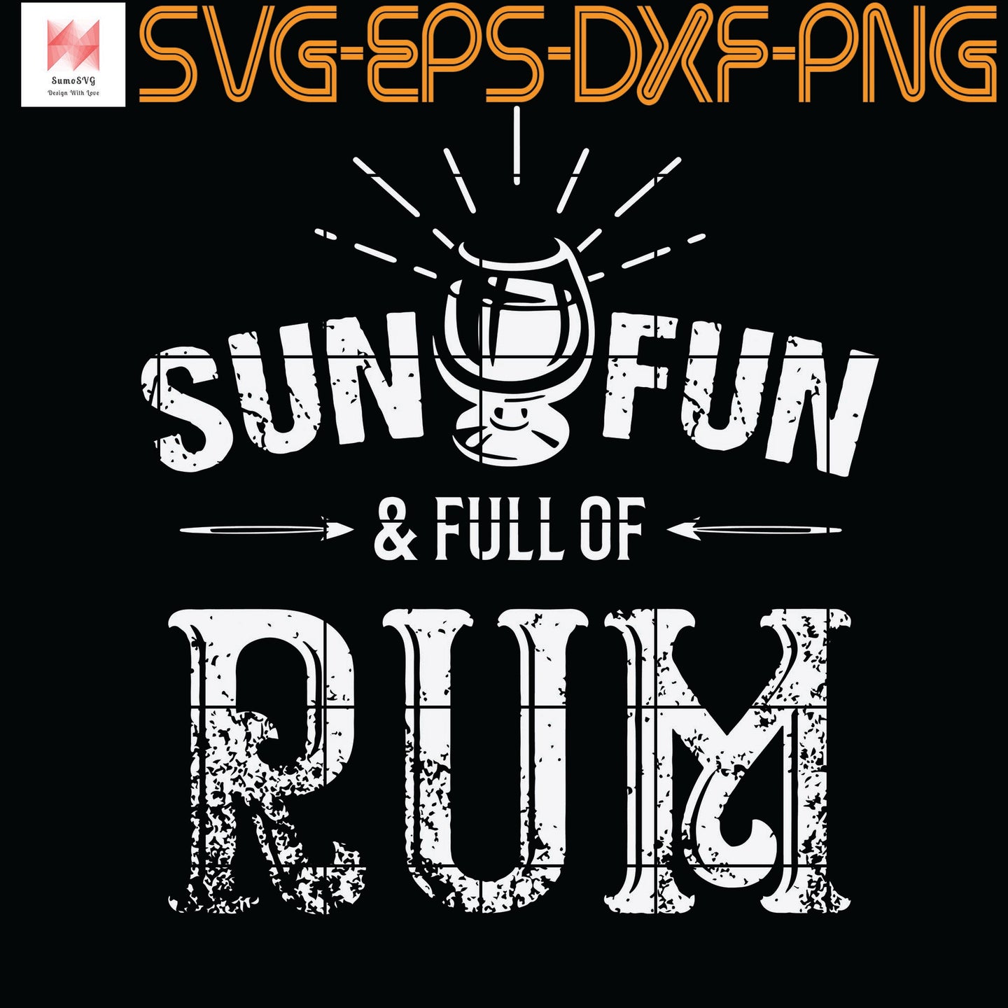 Download Sun Fun Full Of Rum Summer Beach Rum Drinking Quotes Funny Quot Sumosvg
