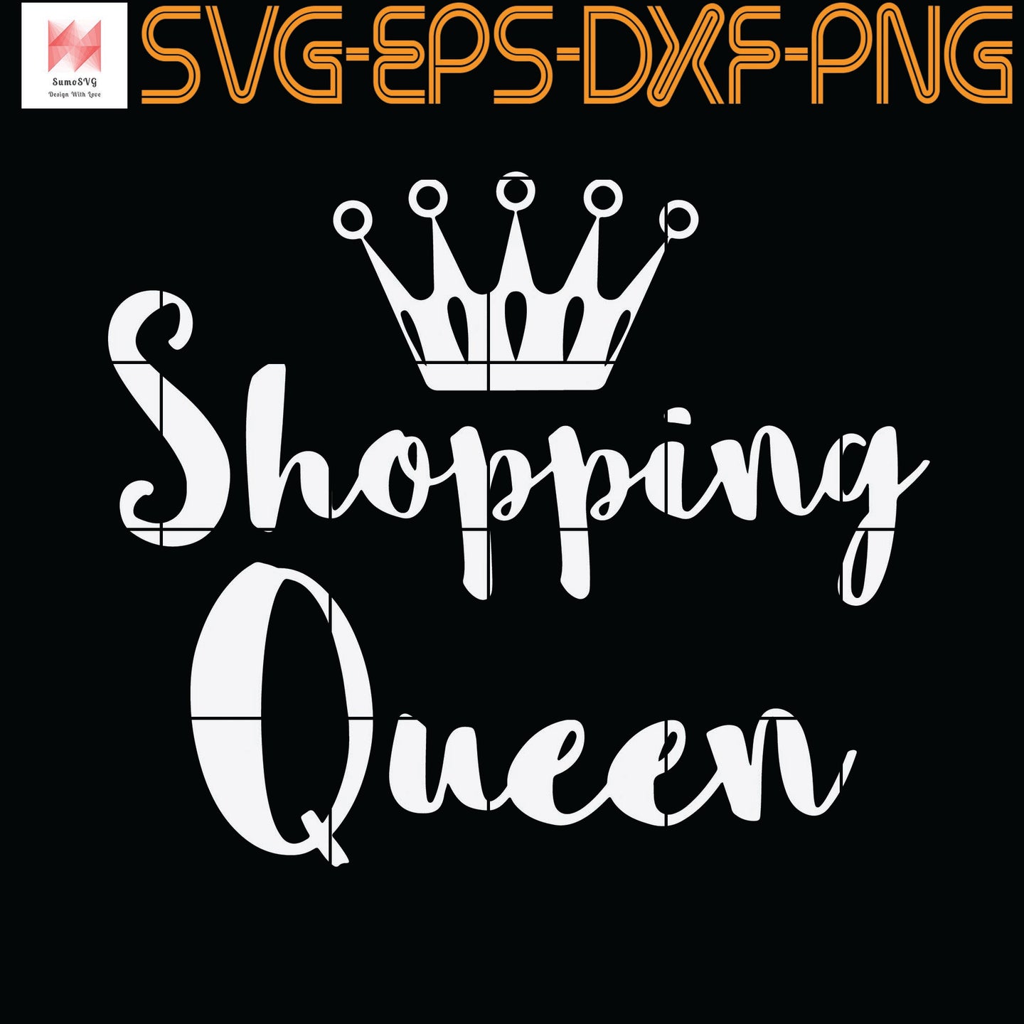 Download Women S Shopping Queen Shopping Shopping Queen Quotes Funny Quotes Sumosvg