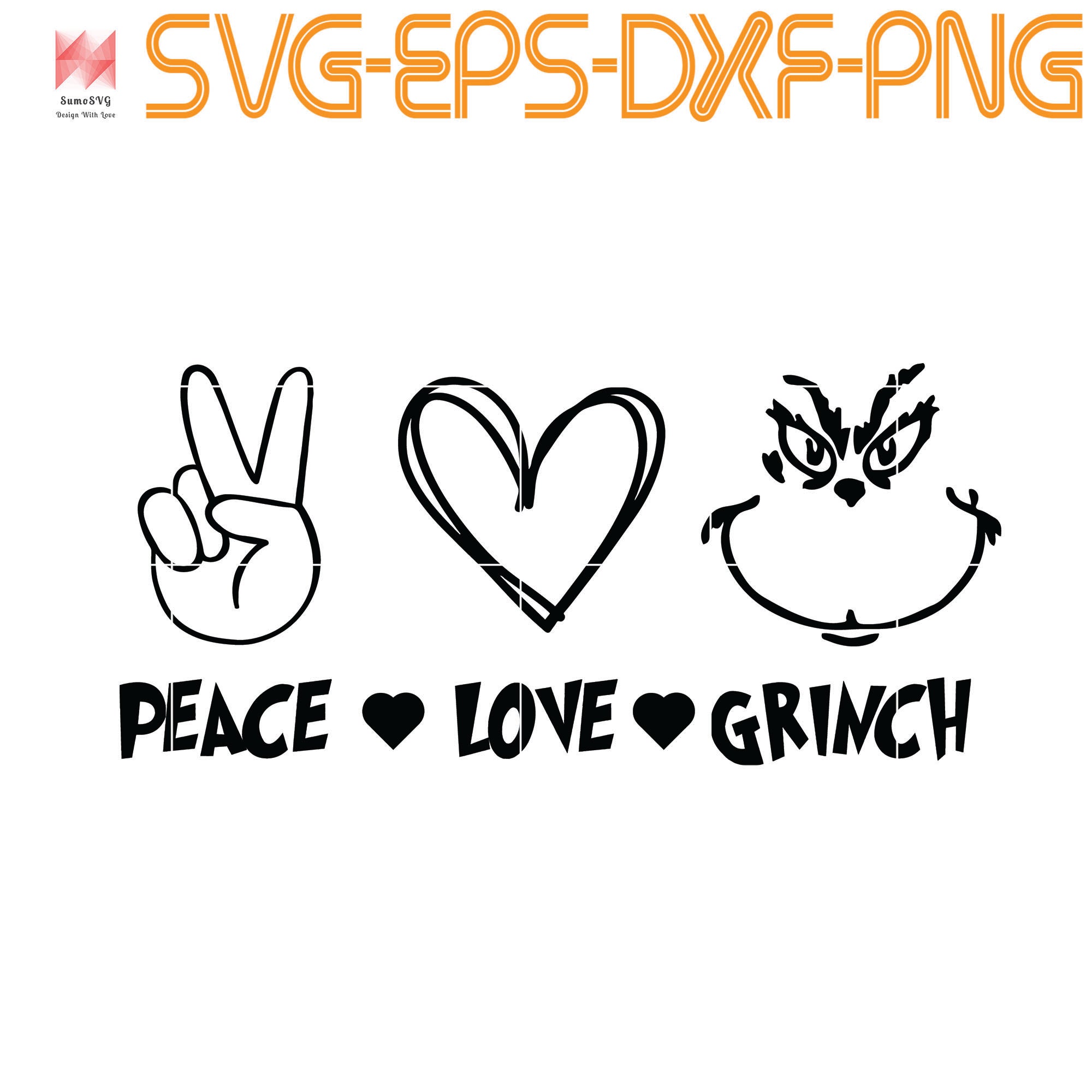 Download Peace Love Grinch Dr Seuss Svg Png Eps Dxf Digital Download Sumosvg