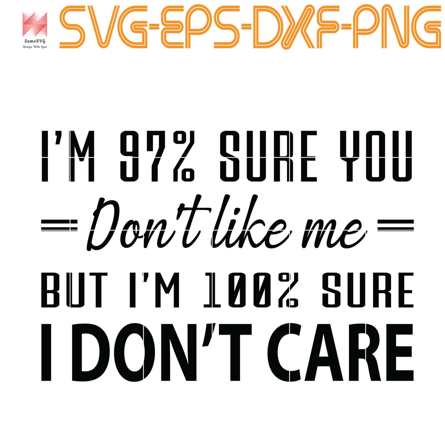 Free Free Don&#039;t Like Me Svg 921 SVG PNG EPS DXF File