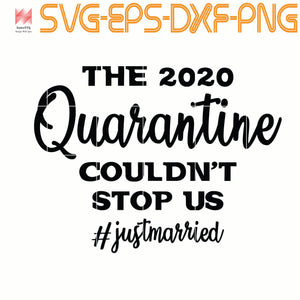 Download Just Married Wedding 2020 Perfect Gift Quotes Svg Png Eps Dxf Sumosvg