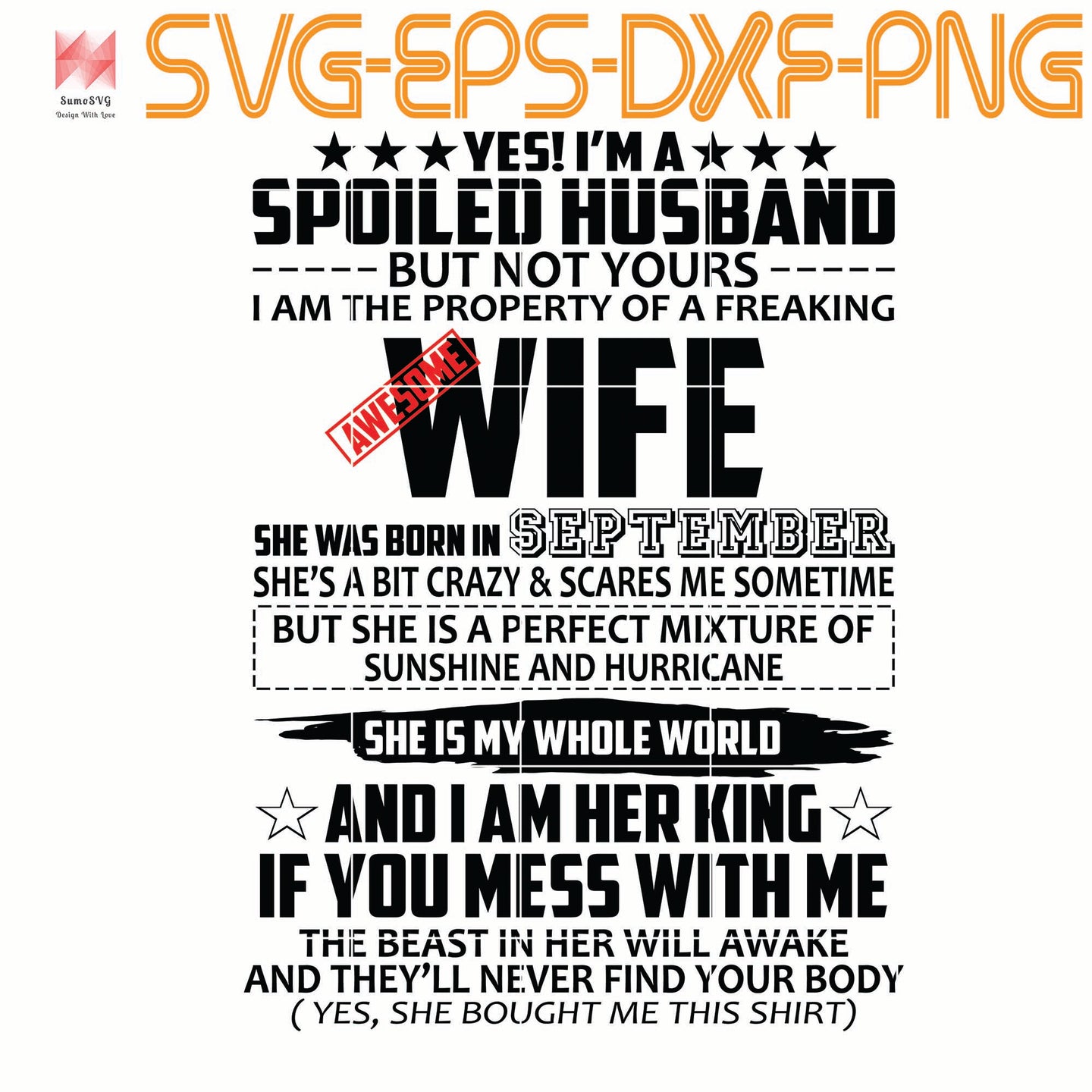 Free Spoiled Husband Svg 354 SVG PNG EPS DXF File