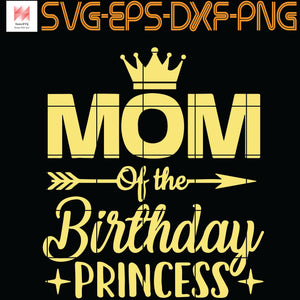 Free Free 133 Mother Of A Princess Svg Free SVG PNG EPS DXF File