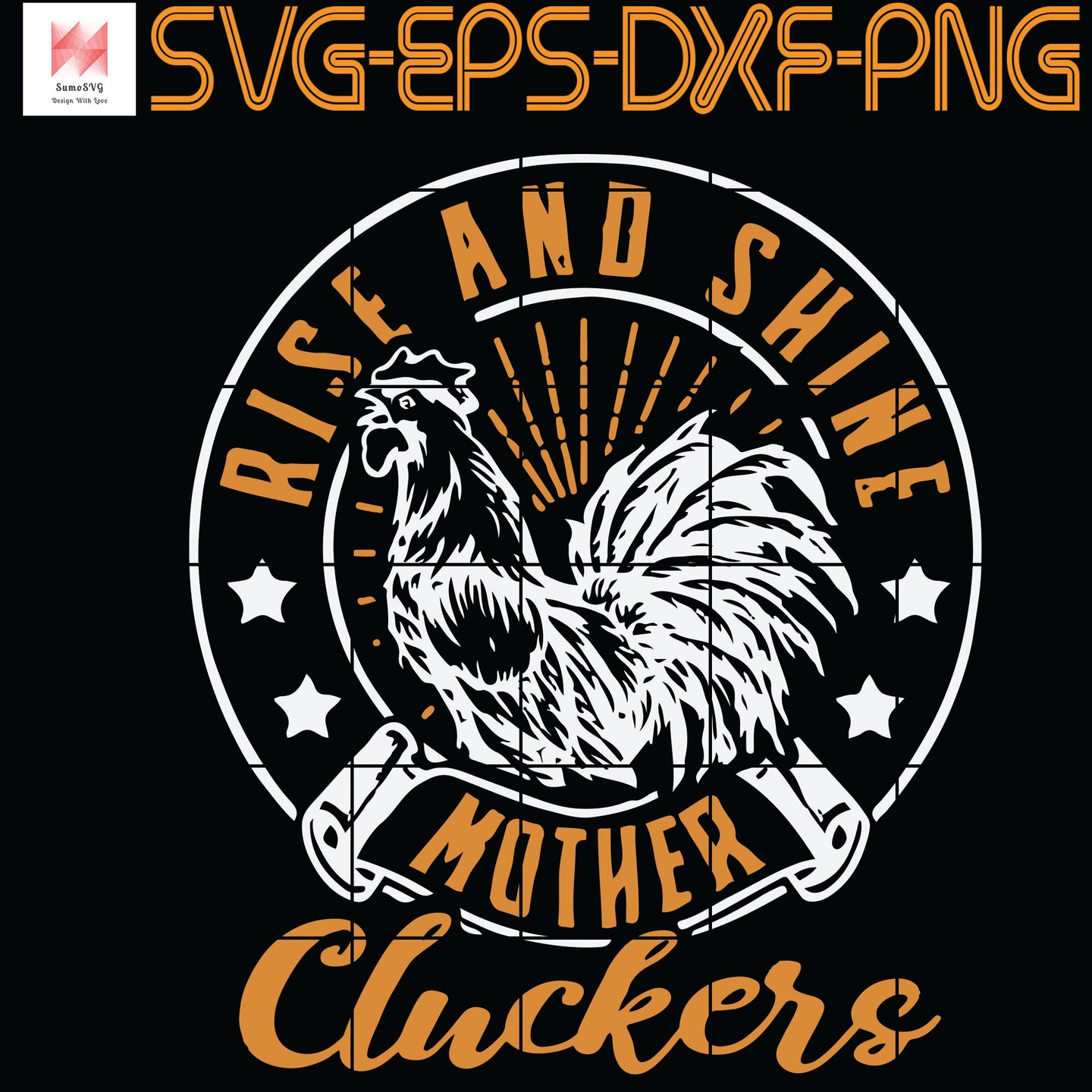 Free Free 210 Mother Clucker Svg SVG PNG EPS DXF File