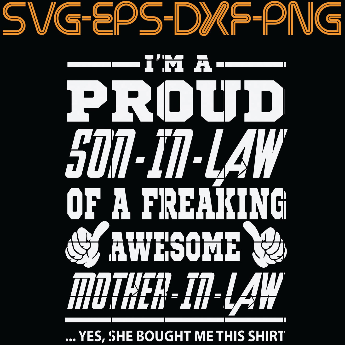 Free Free 193 Son In Law Shirt Svg SVG PNG EPS DXF File