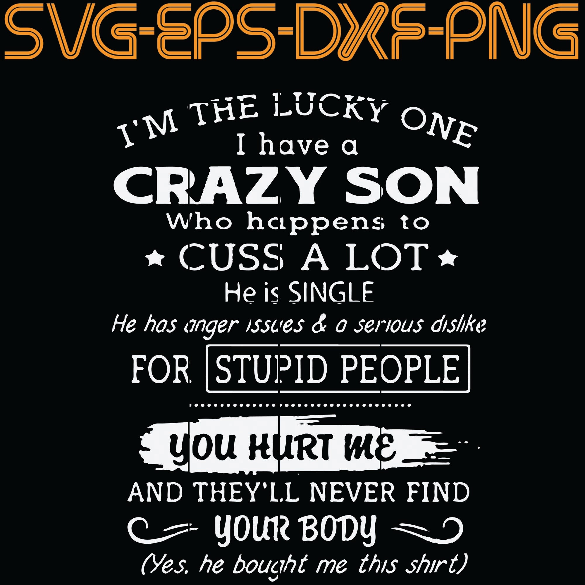 Free Free 87 Lucky Son Svg SVG PNG EPS DXF File