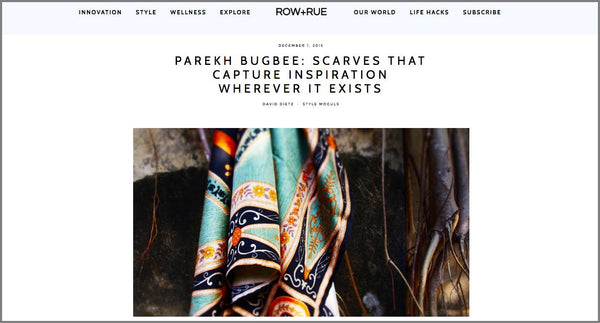Row and Rue- features artisanal handmade designer luxury silk scarves and accessories for women and men by Parekh Bugbee
