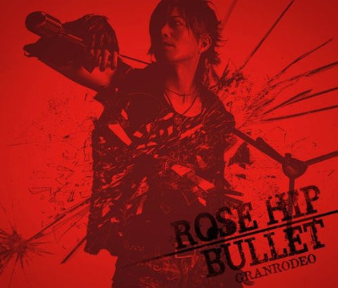 Rose Hip Bullet Granrodeo Limited Edition