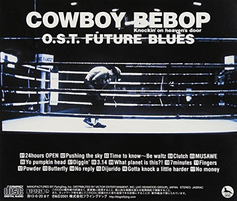 Cowboy Bebop Knockin On Heaven S Door O S T Future Blues
