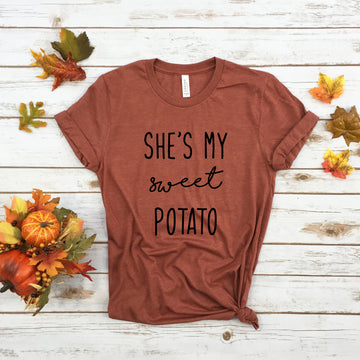 She's my Sweet Potato - Tee