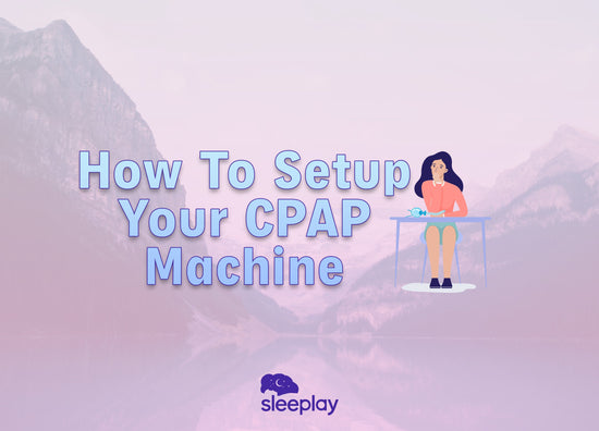how to setup your CPAP machine