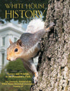 White House history book with squirrel on cover