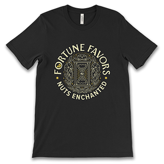 black t-shirt with FORTUNE FAVORS, NUTS ENCHANTED text and hourglass design printed on the front
