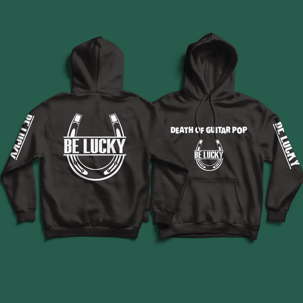 'Be Lucky' Unisex Hoodie (Black) [CROWDFUNDING PERK] [PRE ORDER]