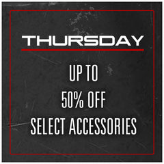 Thursday up to 50% off Select Accessories