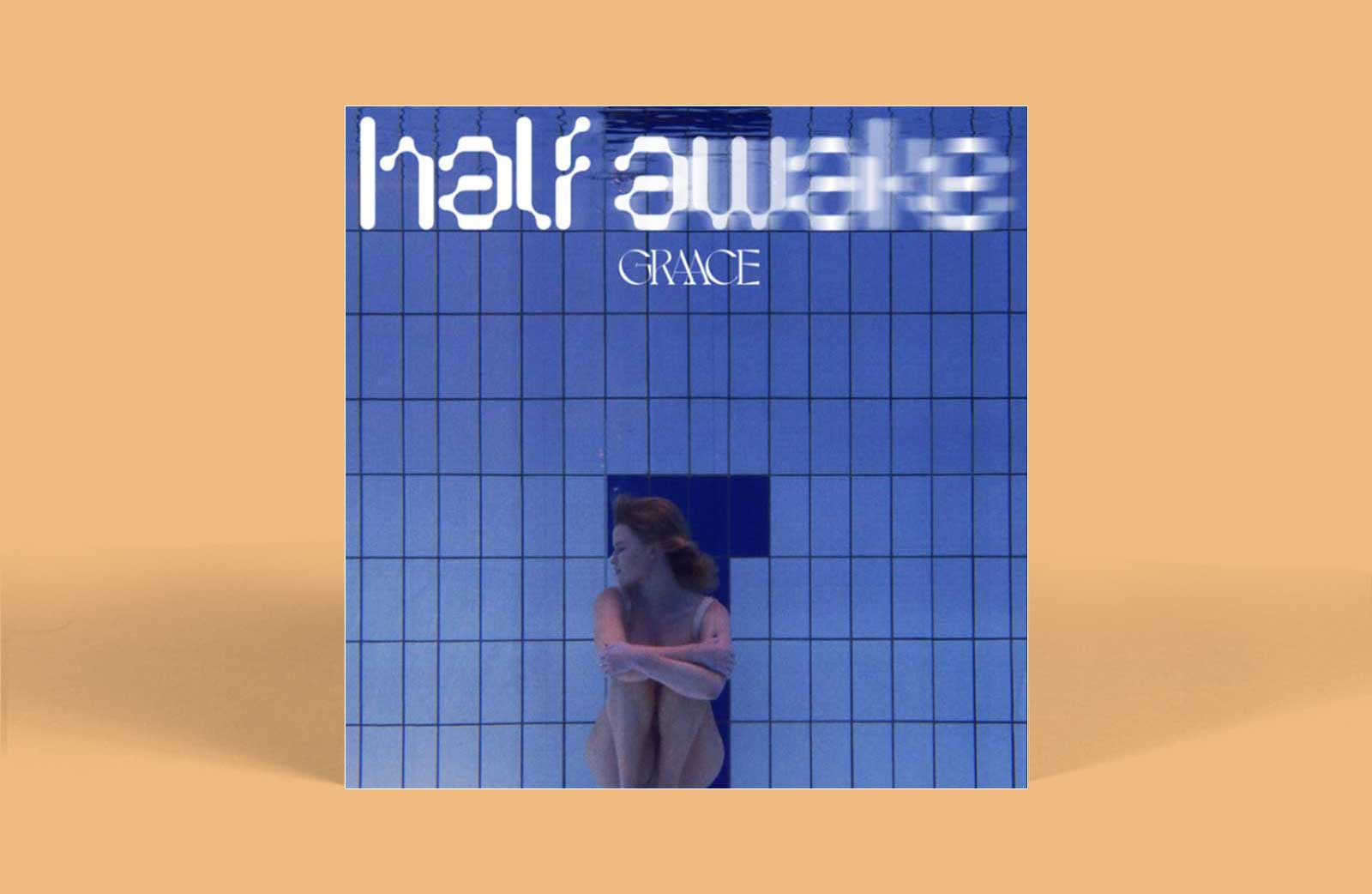 GRAACE – Half Awake