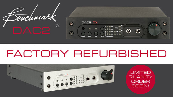 Factory Refurbished DAC2 - Quantities Limited