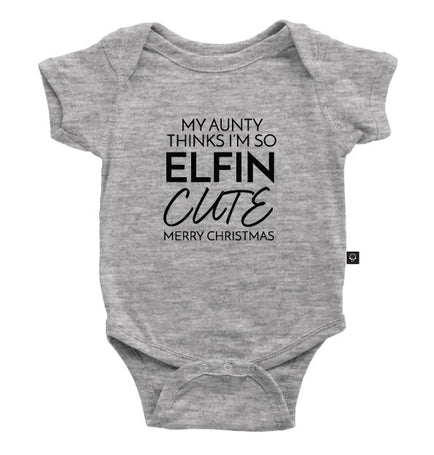 My Aunty Thinks I M So Elfin Cute Onesie