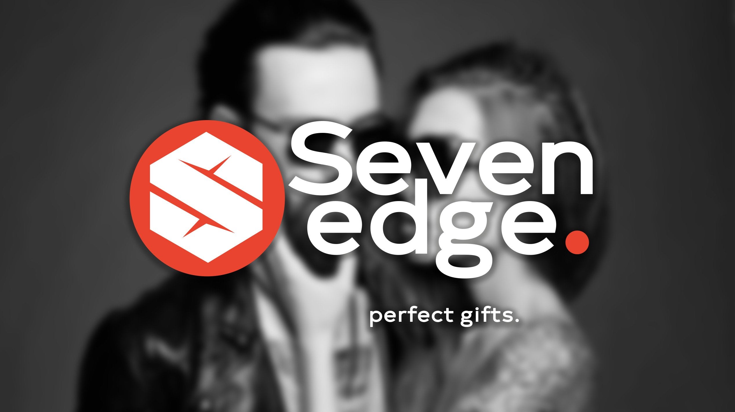 Sevenedge Perfect Gifts