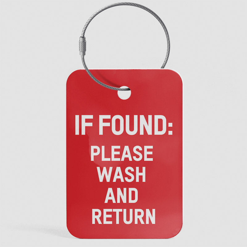 If Found Please Wash And Return Luggage Tag