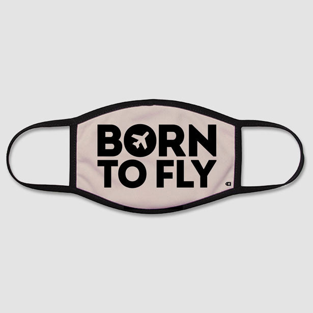 Born To Fly - Face Mask