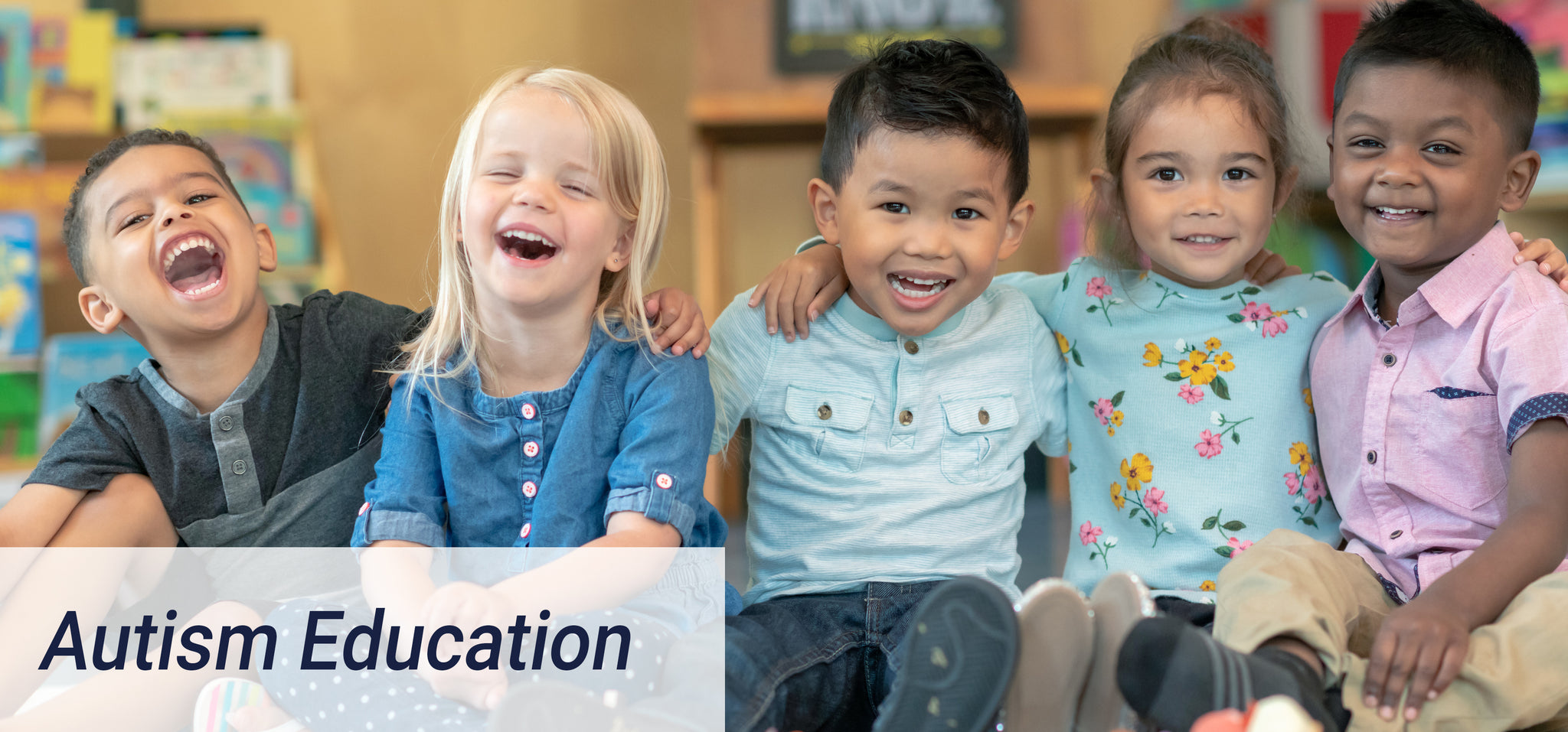 Happy Kids in Preschool with text that says autism education