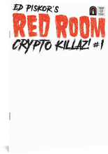 Load image into Gallery viewer, The blank sketch cover for Red Room: Crypto Killaz #1 by Ed Piskor, featuring the title and artist&#39;s name in red and black in scratchy fonts reminiscent of horror movie posters.
