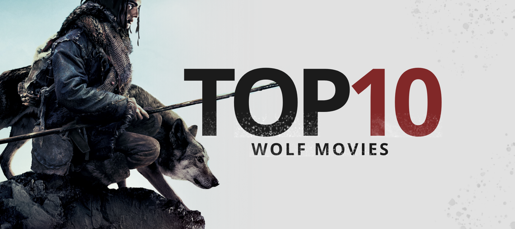 Top 10 wolf movies Wolf Stuff