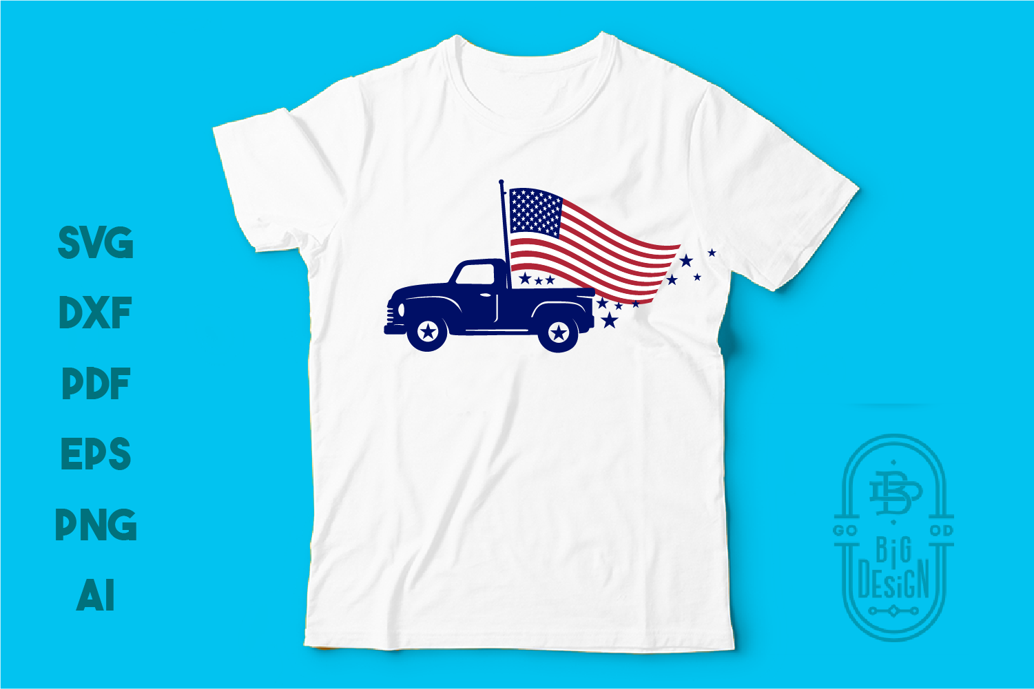 Download Truck And Usa Flag 4th Of July Svg File Design Shopy