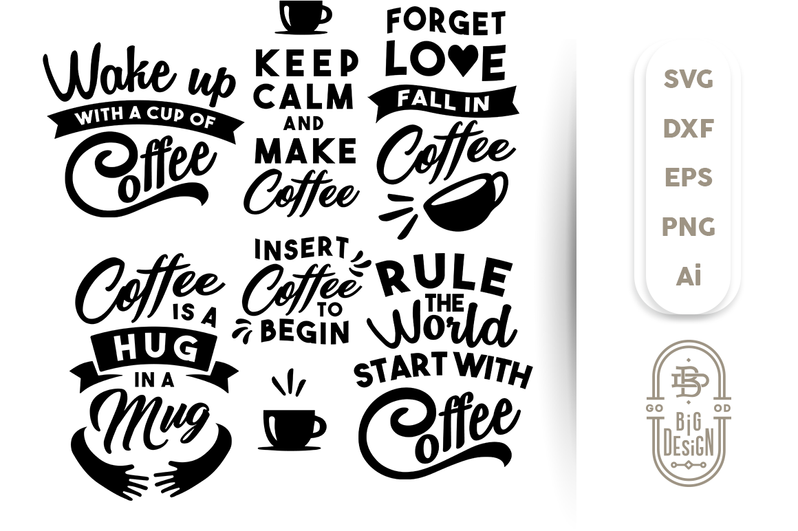COFFEE Bundle SVG Cut Files, Coffee Love Svg - Coffee Mug ...